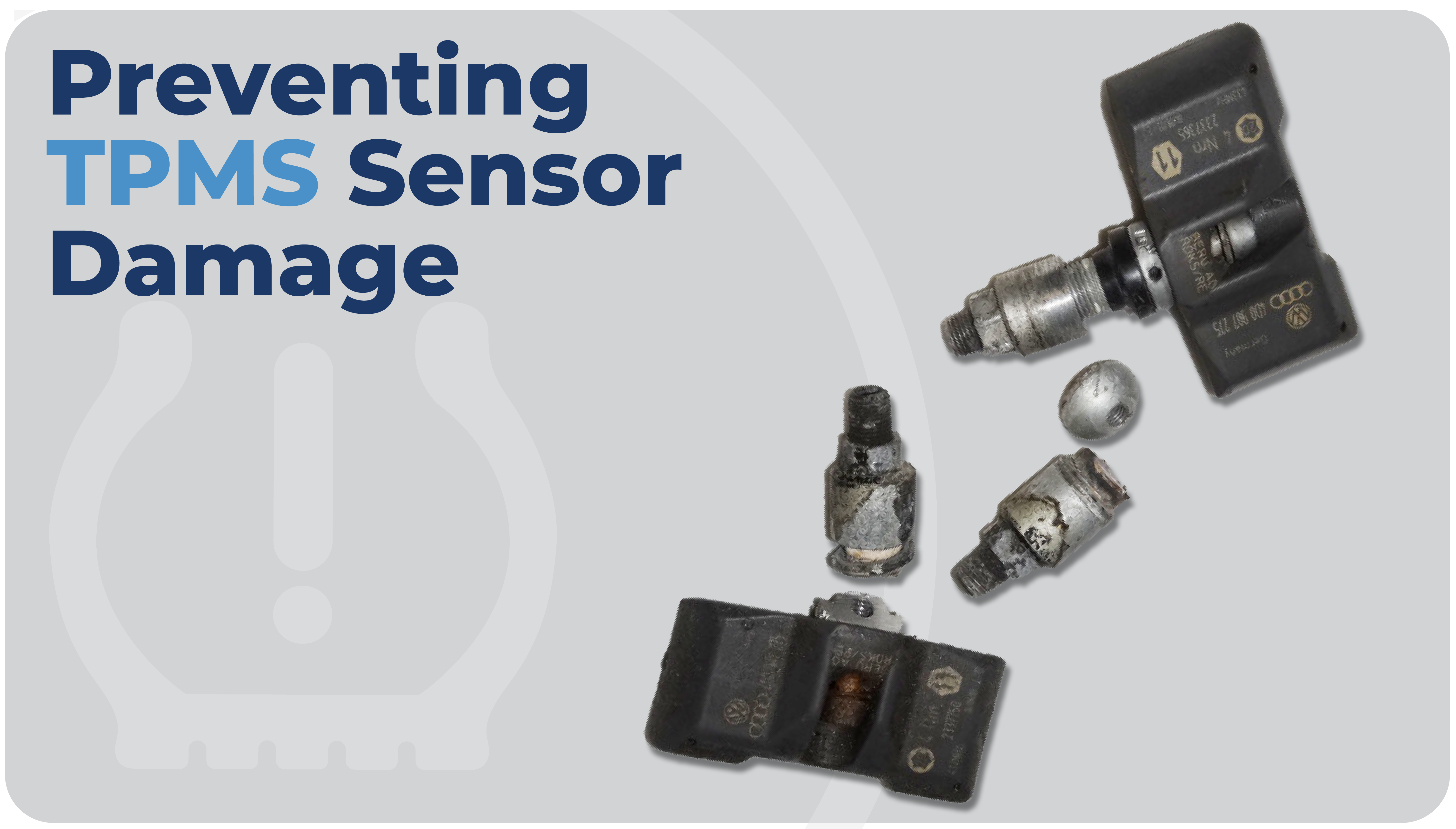 TPMS Sensor damage