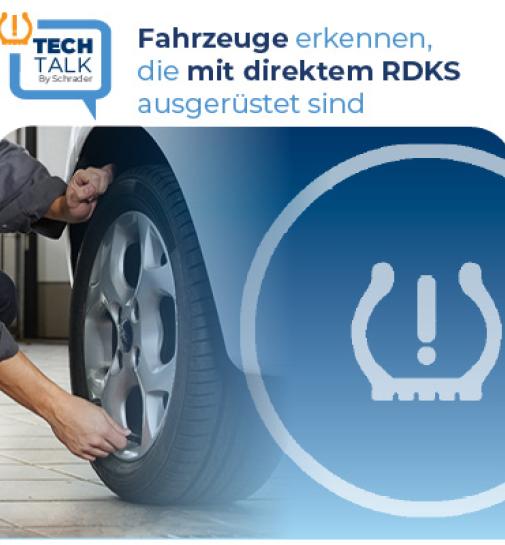 Fahrzeuge erkennen, die mit direktem RDKS ausgerüstet sind